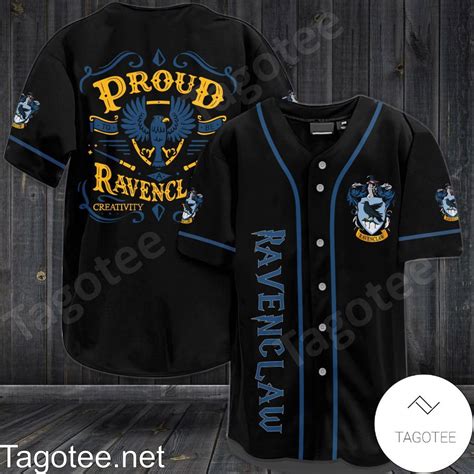 Harry Potter Proud Of Ravenclaw Baseball Jersey Tagotee