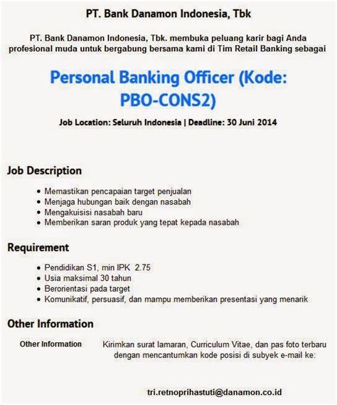 Lowongan yang dibuka juga cukup beragam mulai dari lowongan untuk kategori fresh graduate hingga kategori tenaga. Lowongan Kerja Bank Danamon Kaltim Juni 2014 | Rekrutmen ...