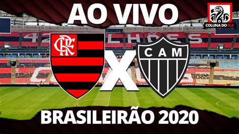 FLAMENGO X ATLÉTICO MG AO VIVO TRANSMISSÃO 1ª RODADA BRASILEIRÃO 2020