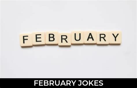 100 February Jokes And Funny Puns Jokojokes