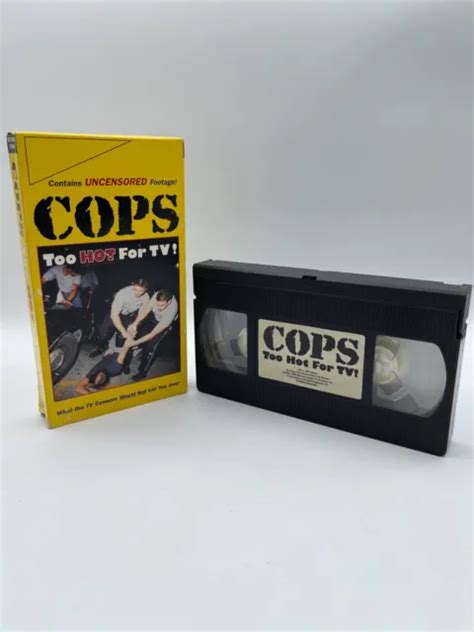 COPS TOO HOT For TV Uncensored VHS Video Vol Collectors Edition Film PicClick