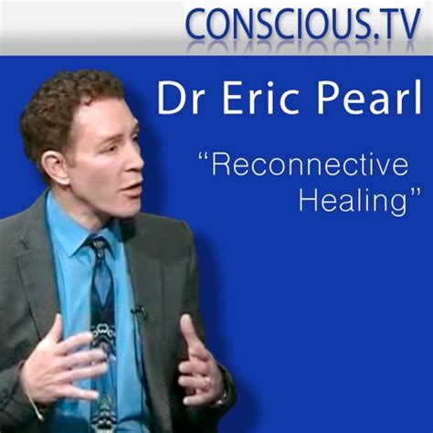 Stream Dr Eric Pearl Reconnective Healing Interview By Renate Mcnay