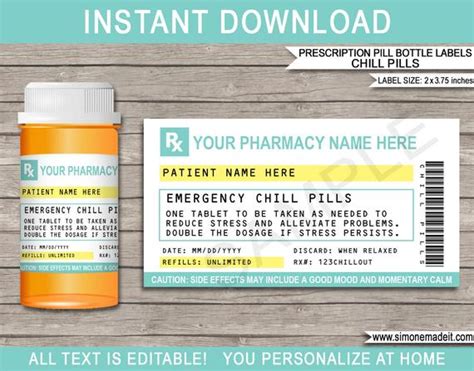 Fill out, securely sign, print or email your fill in the blanks prescription labels form instantly with signnow. Chill Pill Prescription Labels Printable Template - Rx ...