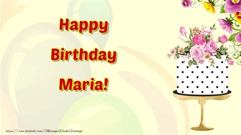 Happy Birthday Maria Cake And Flowers Greetings Cards For Birthday