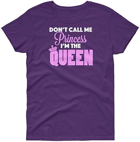Theflying6 Dont Call Me Princess Im The Queen T Shirt Theflying6 Amazonca Clothing