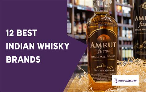 12 Best Indian Whisky Brands