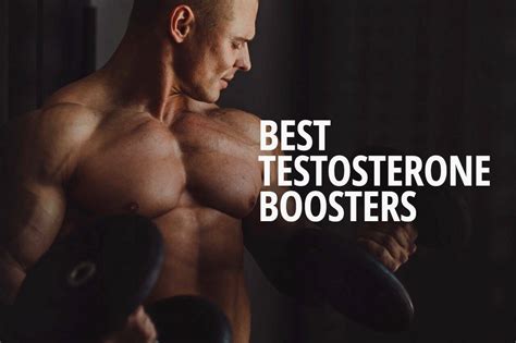 Top 7 Best Testosterone Boosters To Use For Men 2023 Update The