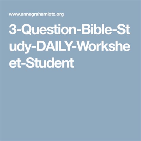3 Question Bible Study Daily Worksheet Student Daily