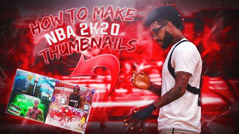 How To Make Professional Nba 2k20 Thumbnails Youtube