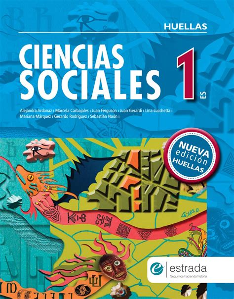 Ciencias Sociales 1 Huellas By Macmillan Publishers Sa Issuu