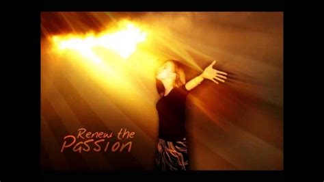 How To Stay Passionate For God Mp3 Youtube