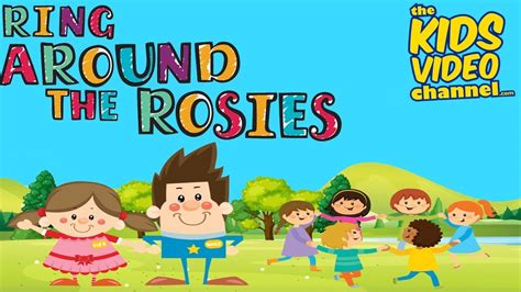 Ring Around The Rosie Best Nursery Rhymes On Youtube The Kids Video