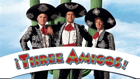 ¡three Amigos 1986 Az Movies
