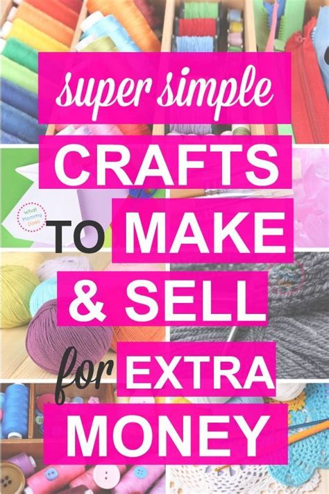 50 crafts you can make and sell in 2024 {for extra cash this month} diy money making crafts