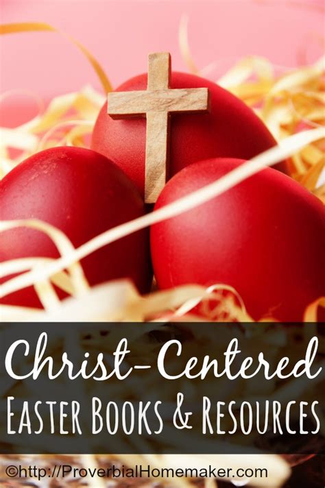 Christ Centered Easter Books And Resources