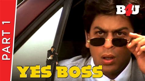 Yes Boss Shahrukh Khan Juhi Chawla Aditya Pancholi Part 1 B4u