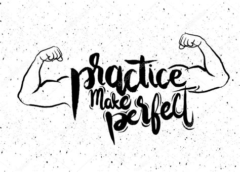 Practice Makes Perfect Print Modern Brush Lettering Style Stock Vector