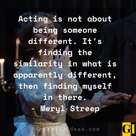 30 Best And Inspirational Acting Quotes And Sayings