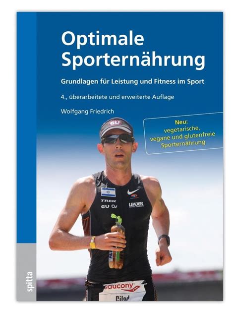 Optimale Sporternährung Von Wolfgang Friedrich Buch 978 3 943996 73