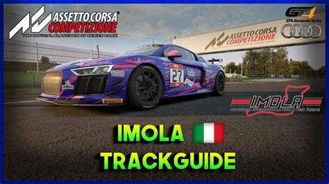 How To Improve Around Imola Assetto Corsa Competizione Trackguide