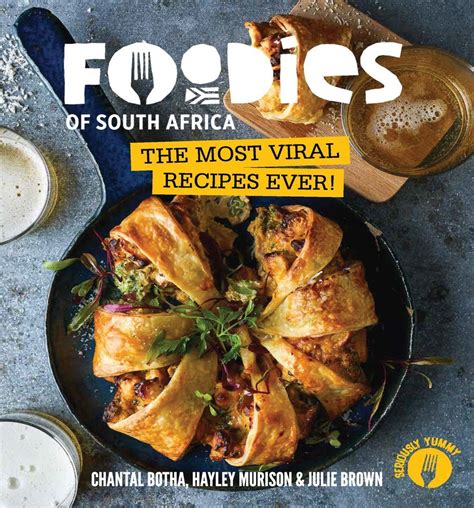 Foodies of South Africa | The Most Viral Recipes Ever ...