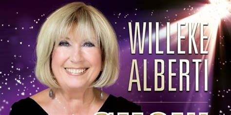 In 1958 she made her first single together with her father the famous willy alberti, zeg pappie. Willeke Alberti Liedjes : Willeke Alberti Eventim Nl De ...