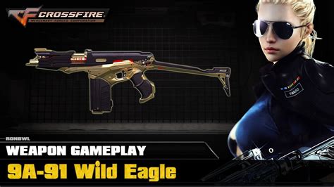Crossfire Vn 9a 91 Wild Eagle Youtube