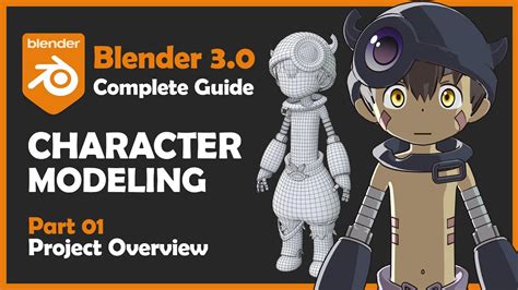 01 Blender 30 Character Modeling Tutorial Beginner Friendly 2022