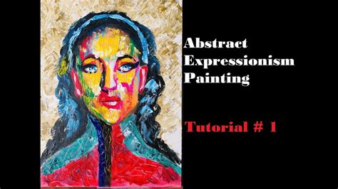 Expressionist Painting Tutorial Expressionism Painting Techniques