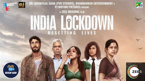 India Lockdown Zee5 Movie Cast Review Release Date Story Trailer