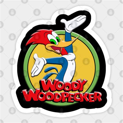 Woody Woodpecker Woody Woodpecker Sticker Teepublic