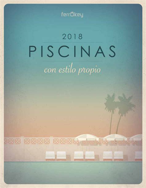 Ferrokey Catálogo Piscinas 2018 Página 1 Created With
