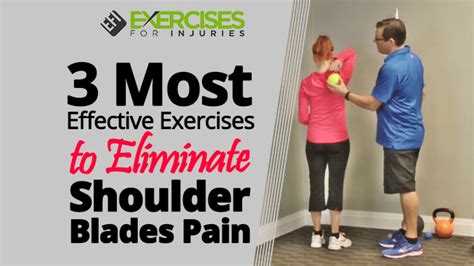 Exercises For Shoulder Blade Pain