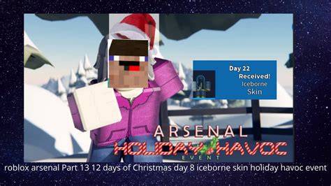 Let's try and survive all 5 nights. roblox arsenal Part 13 12 days of Christmas day 8 iceborne ...