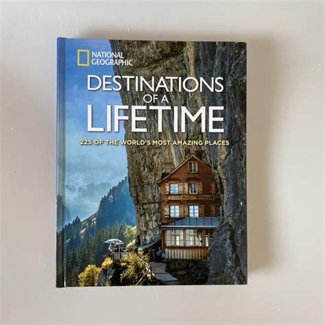 National Geographic Destinations Of A Lifetime 225 Of The Worlds