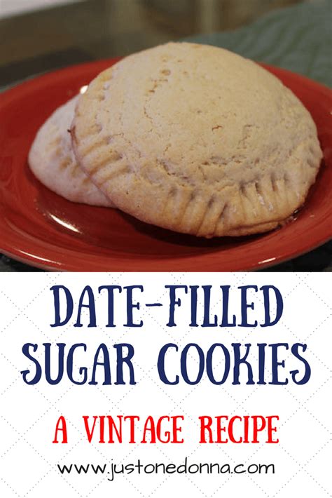 These oatmeal cookies are some of my favorites! Old Fashioned Date-Filled Sugar Cookies | Food recipes ...