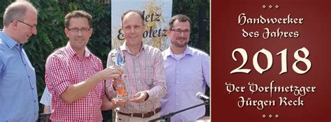 725 likes · 12 talking about this · 12 were here. Handwerker des Jahres 2018 - Der Dorfmetzger Reck