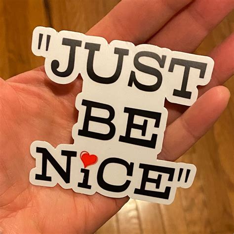 Just Be Nice Sticker Etsy