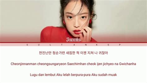 Jal ja baby, jagi, yeobo bogo shipeo da bujireopseo. JENNIE - SOLO Lyrics - YouTube
