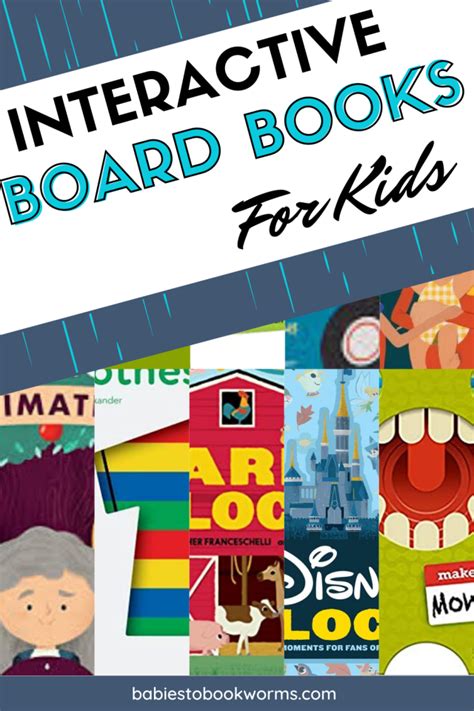 New Interactive Board Books For Kids Babies To Bookworms