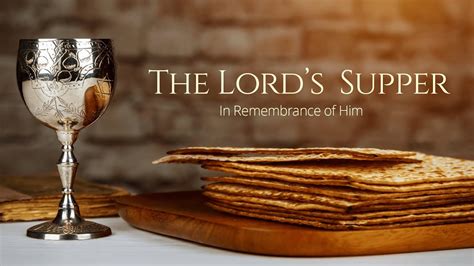The Lords Supper Youtube