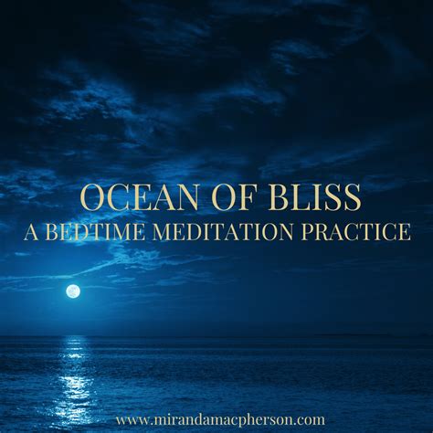 Ocean Of Bliss Bedtime Meditation Miranda Macpherson