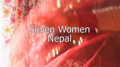 Seven Women Nepal The Birth Of A Social Enterprise Youtube