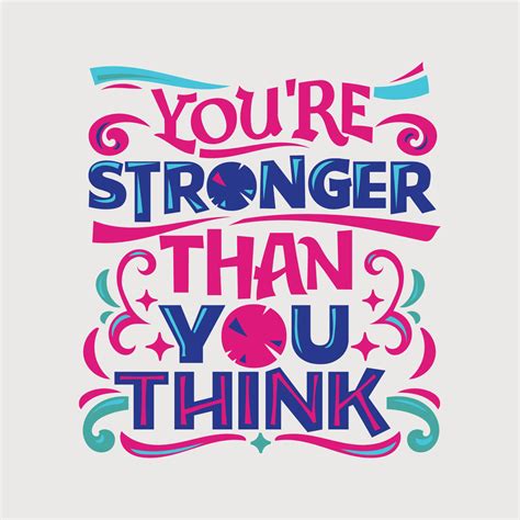 Stronger Than You Think Quotes Desktop
