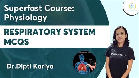 MCQs Respiratory System Superfast Course Physiology Unacademy