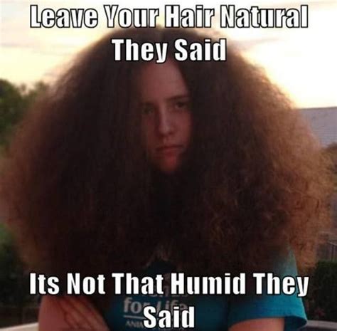 22 Memes That Are Way Too Real For People With Curly Hair Curly Hair Jokes Hair Jokes Curly