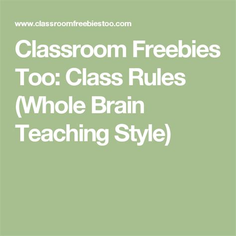 Class Rules Whole Brain Teaching Style Whole Brain Teaching