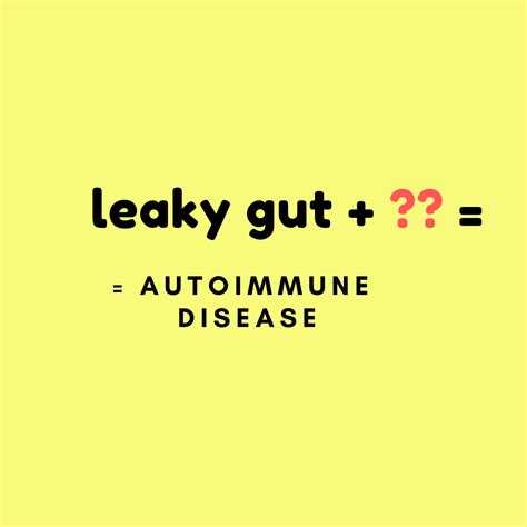 Beyond Leaky Gut The Missing Link In Autoimmune Disease Health Secret