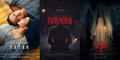 7 Film Bioskop Terbaru Indonesia 2022 Semua Genre Horor Hingga Romance
