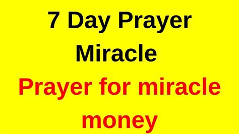 A prayer for prosperity and financial blessings. 7 Day Prayer Miracle - Prayer for miracle money - YouTube
